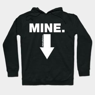 Mine Hoodie